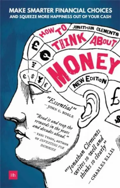 Cover: 9780857196965 | How to Think About Money | Jonathan Clements | Taschenbuch | Englisch