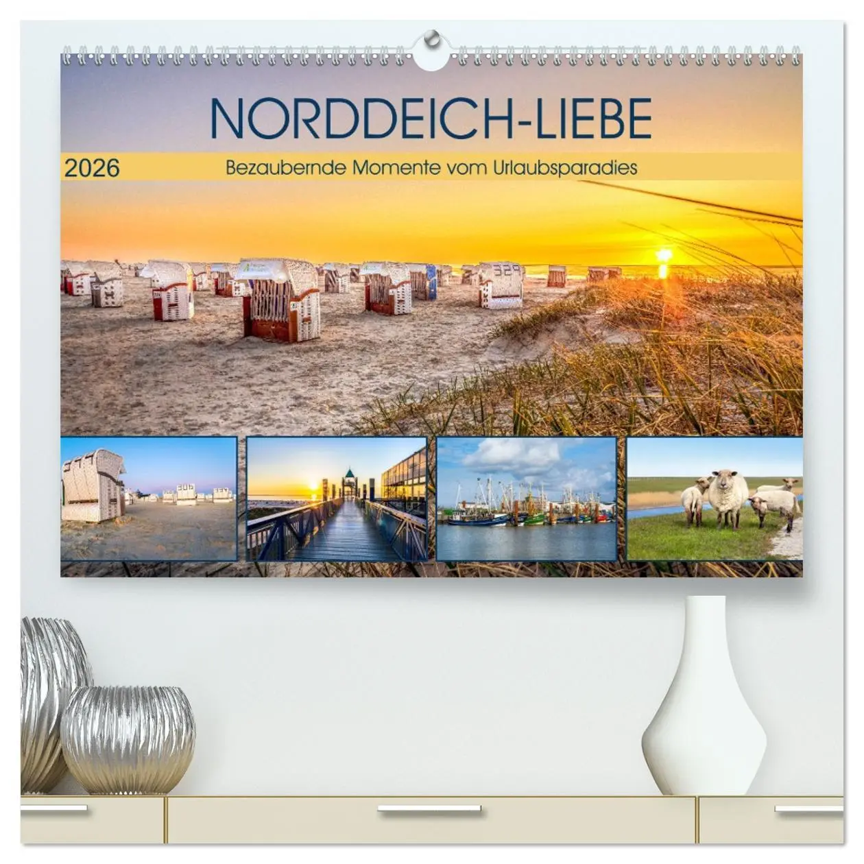 Cover: 9783457456965 | NORDDEICH-LIEBE (hochwertiger Premium Wandkalender 2026 DIN A2...