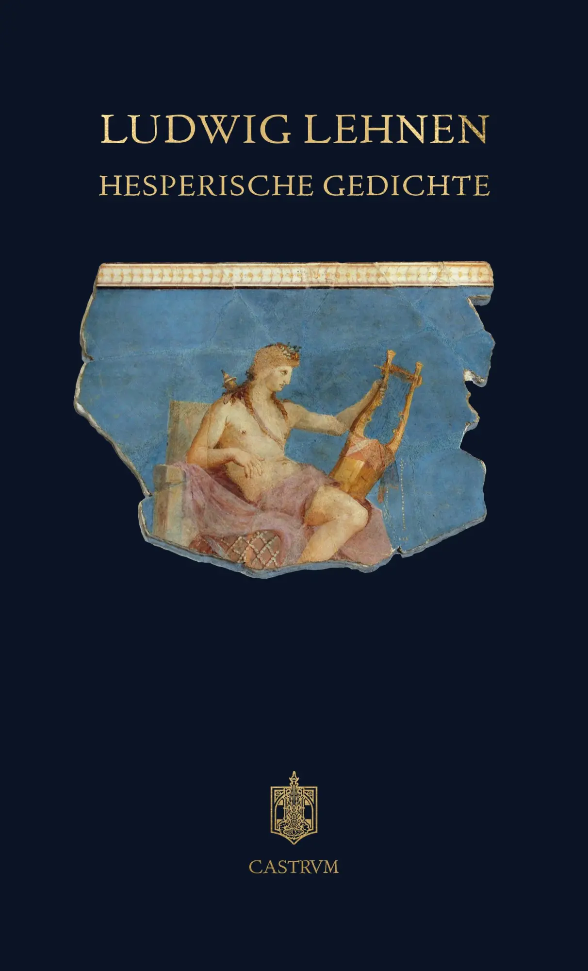 Cover: 9783950546965 | Hesperische Gedichte | Ludwig Lehnen | Buch | Deutsch | 2024