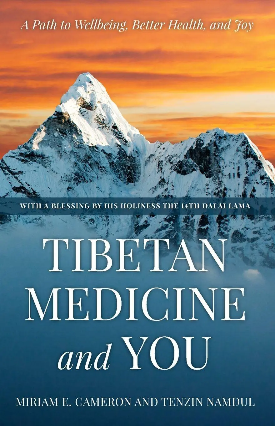 Cover: 9798881806965 | Tibetan Medicine and You | A Path to Wellbeing, Better Health, and Joy