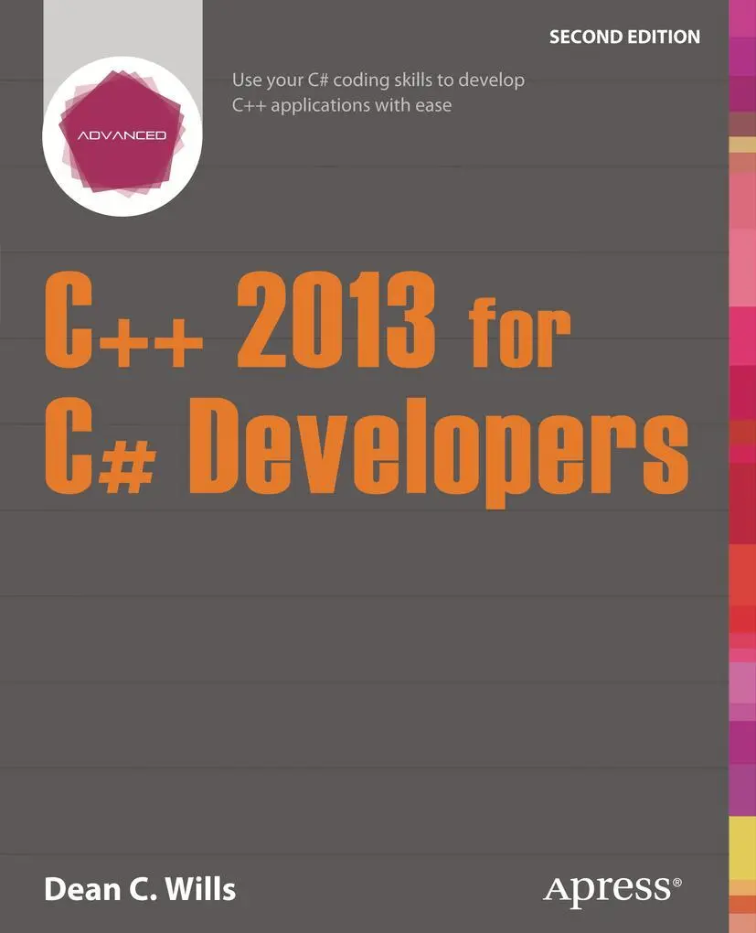 Cover: 9781430267065 | C++ 2013 for C# Developers | Dean C. Wills | Taschenbuch | xxviii