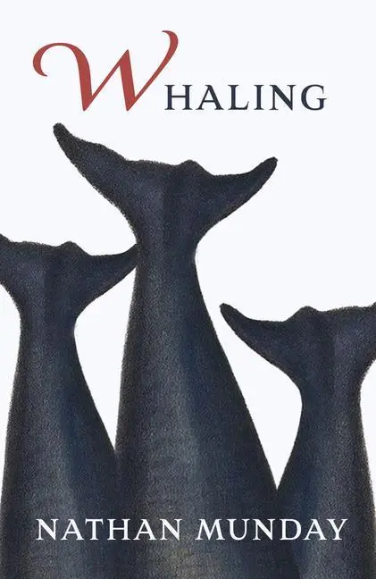 Cover: 9781781727065 | Whaling | Nathan Munday | Taschenbuch | Kartoniert / Broschiert | 2023