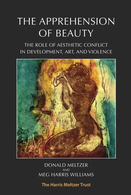 Cover: 9781912567065 | The Apprehension of Beauty | Donald Meltzer (u. a.) | Taschenbuch