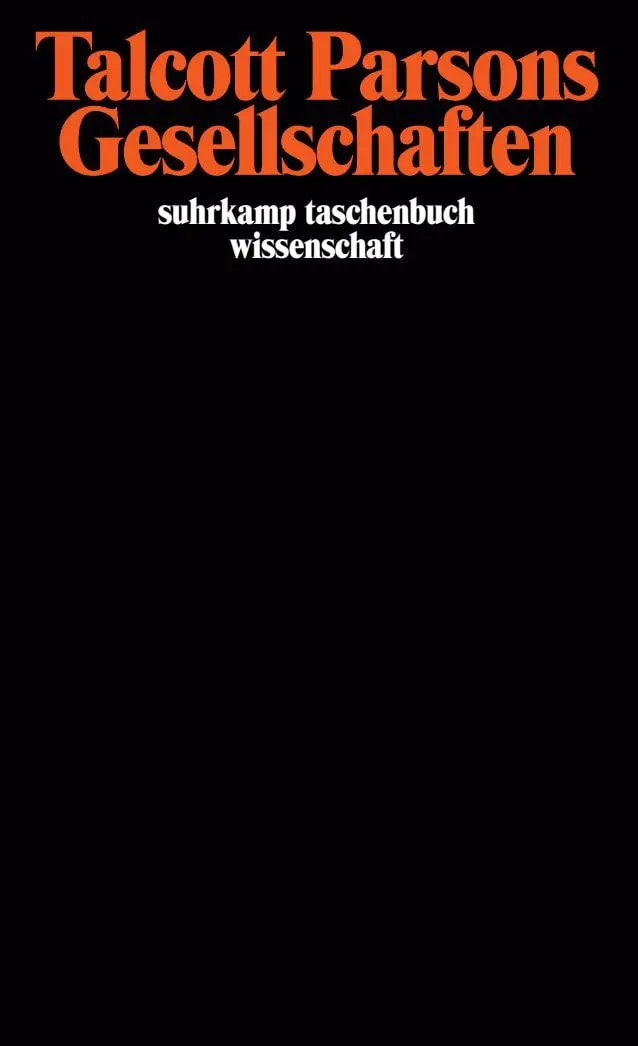 Cover: 9783518277065 | Gesellschaften | Talcott Parsons | Taschenbuch | 197 S. | Deutsch