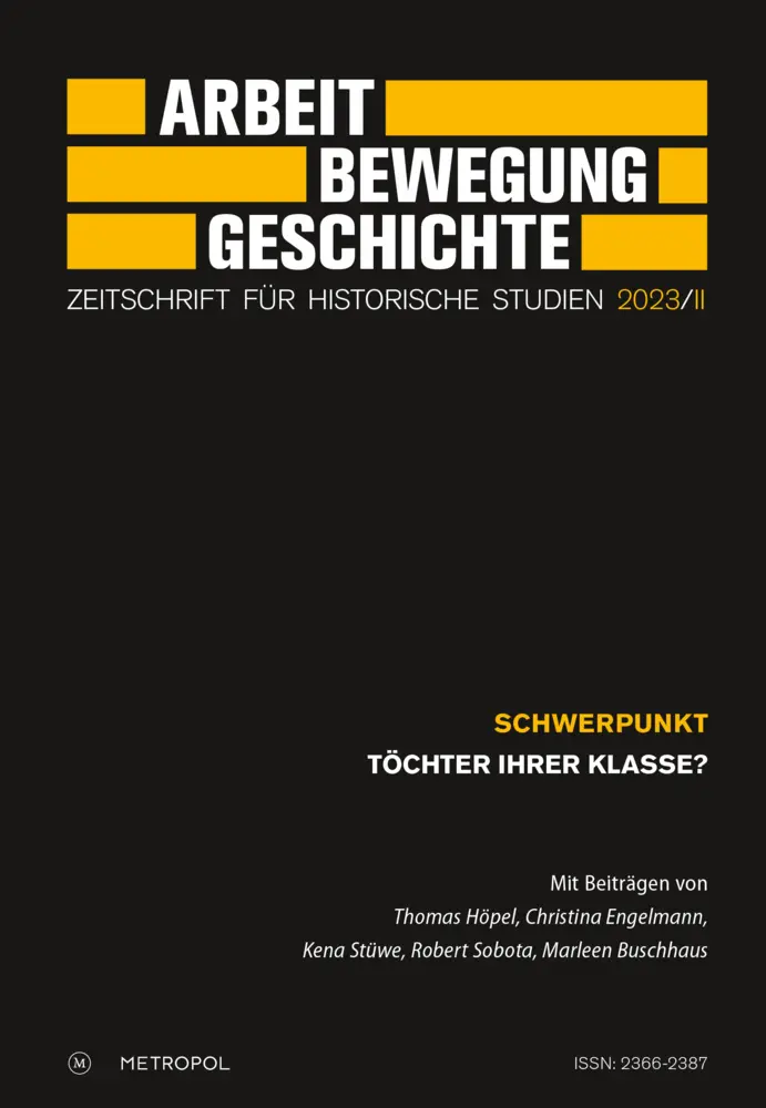 Cover: 9783863317065 | Arbeit - Bewegung - Geschichte | e.V. | Buch | 212 S. | Deutsch | 2023