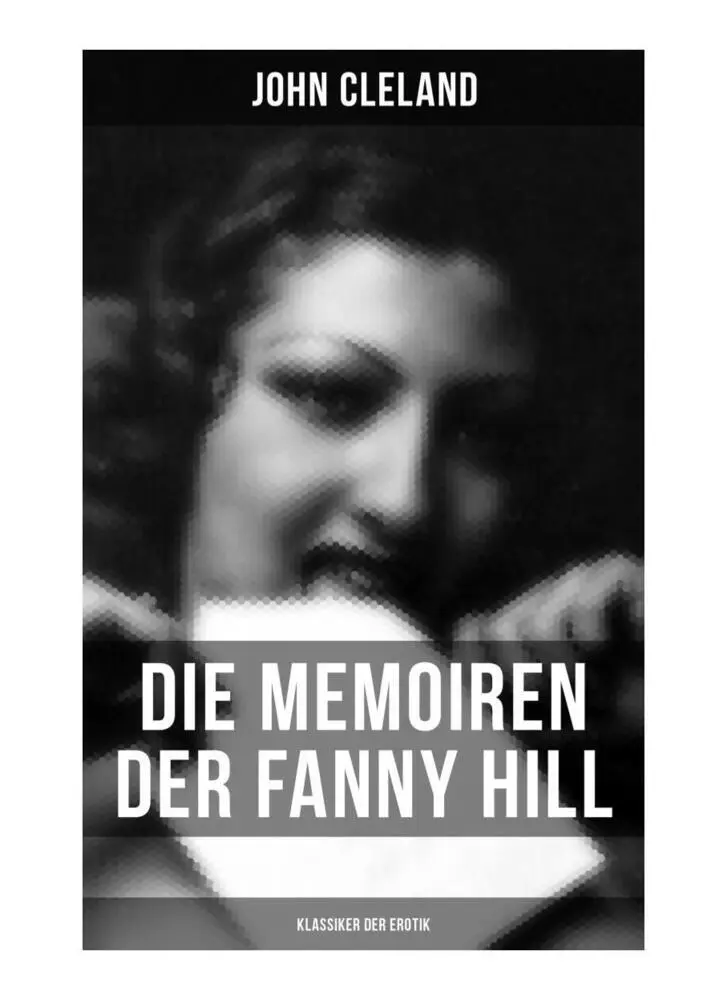 Cover: 9788027257065 | Die Memoiren der Fanny Hill (Klassiker der Erotik) | John Cleland