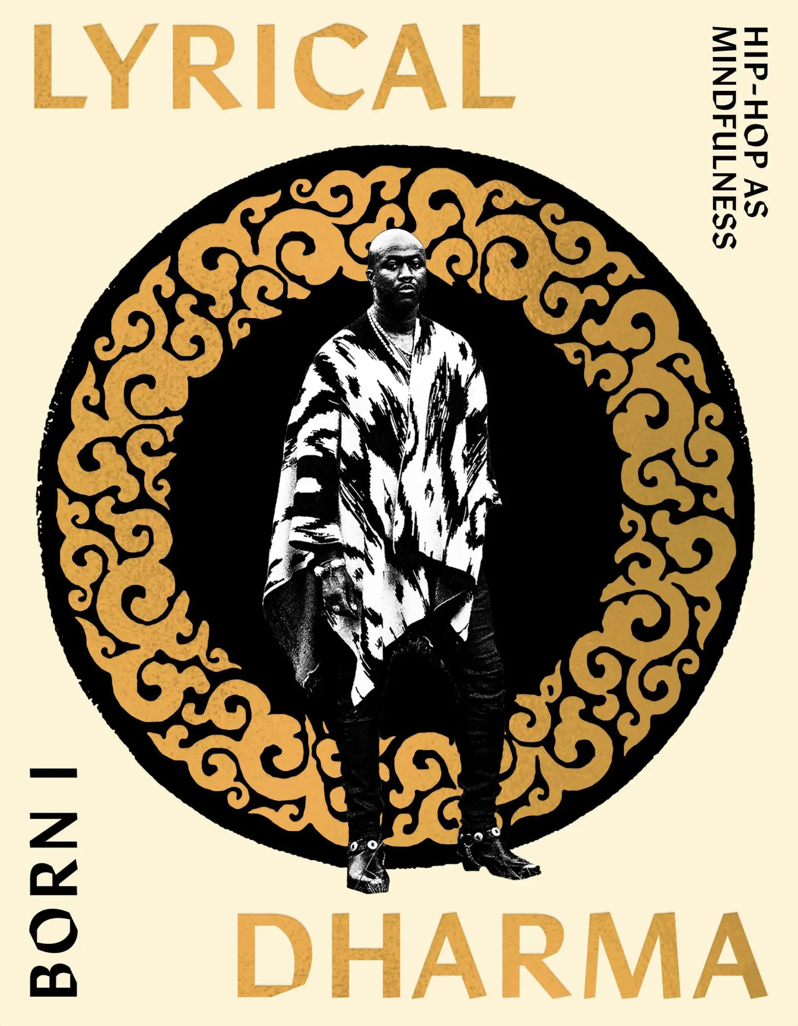 Cover: 9780984627165 | Lyrical Dharma | Hip-Hop as Mindfulness | Born I | Taschenbuch | 2025