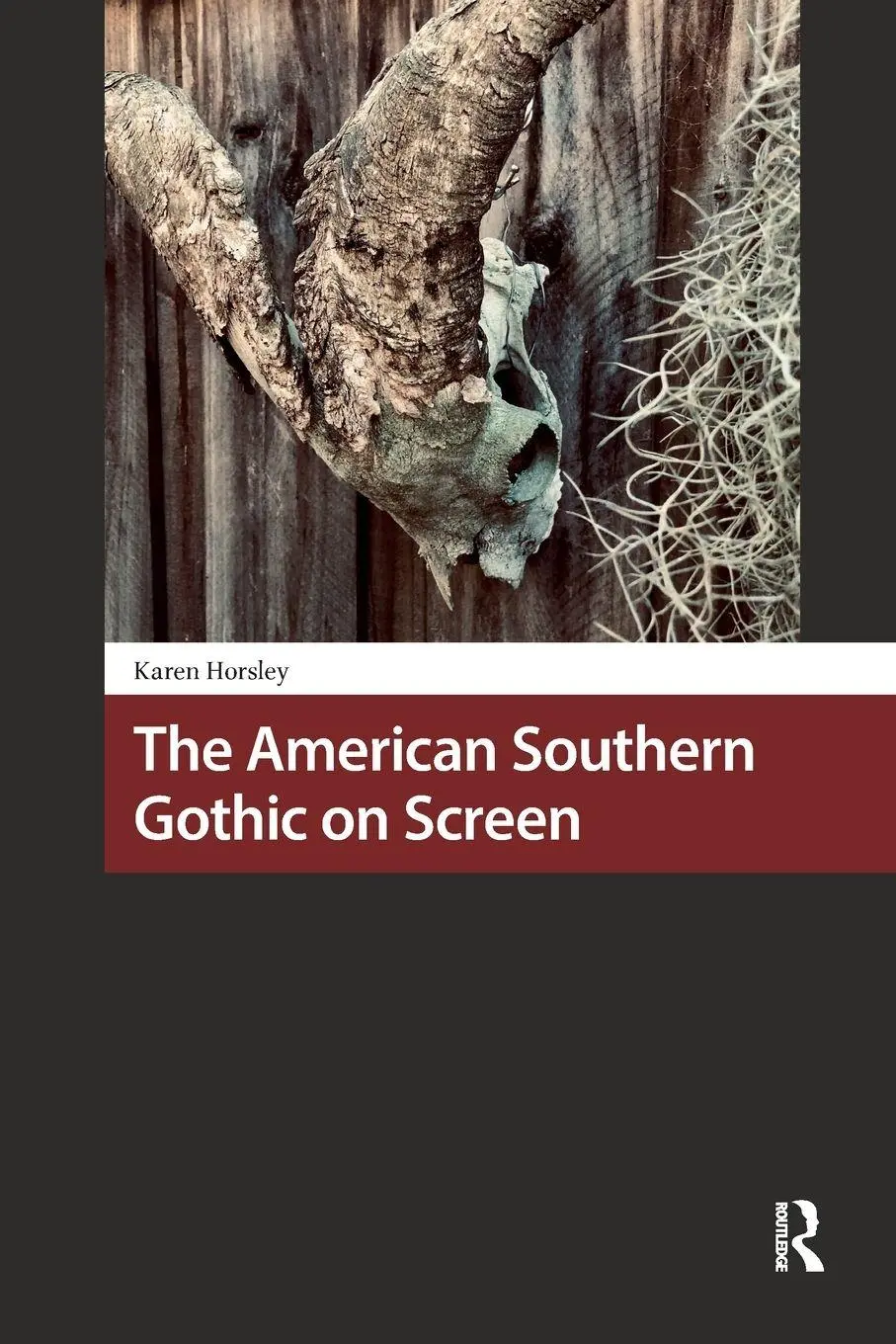 Cover: 9781041187165 | The American Southern Gothic on Screen | Karen Horsley | Taschenbuch