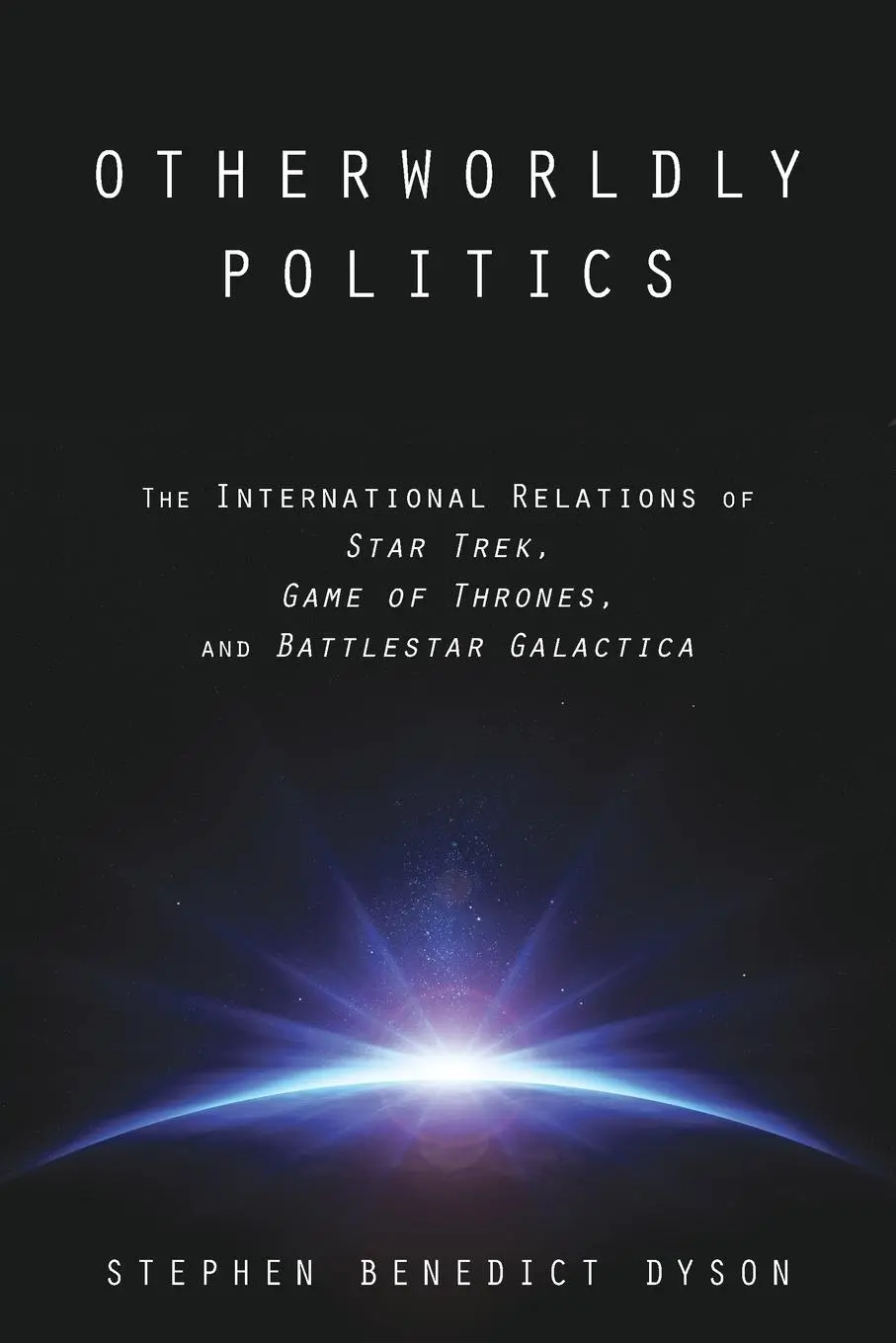 Cover: 9781421417165 | Otherworldly Politics | Stephen Benedict Dyson | Taschenbuch | 2015