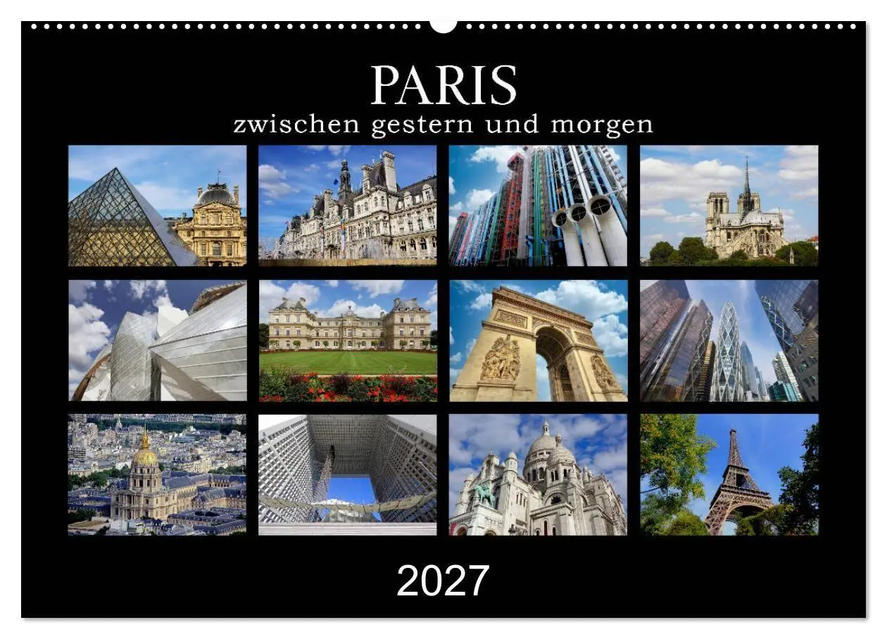 Cover: 9783569687165 | Paris - zwischen gestern und morgen (Wandkalender 2027 DIN A2...