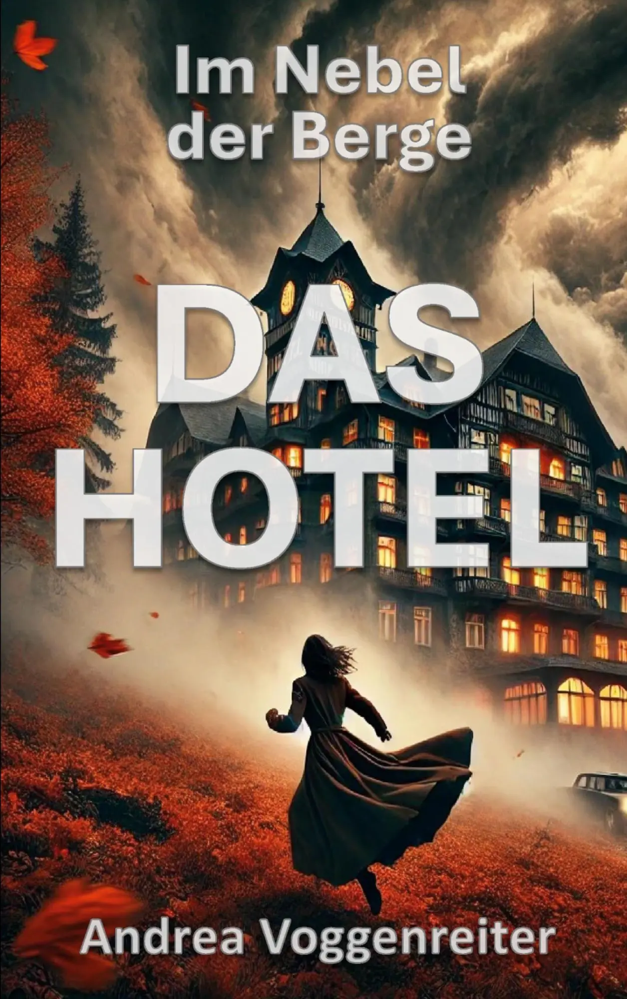 Cover: 9783769357165 | DAS HOTEL | Im Nebel der Berge | Andrea Voggenreiter | Taschenbuch
