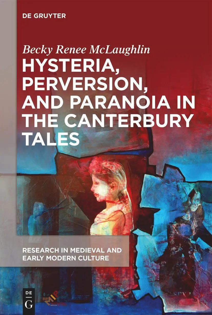 Cover: 9781501527265 | Hysteria, Perversion, and Paranoia in ¿The Canterbury Tales¿ | Buch