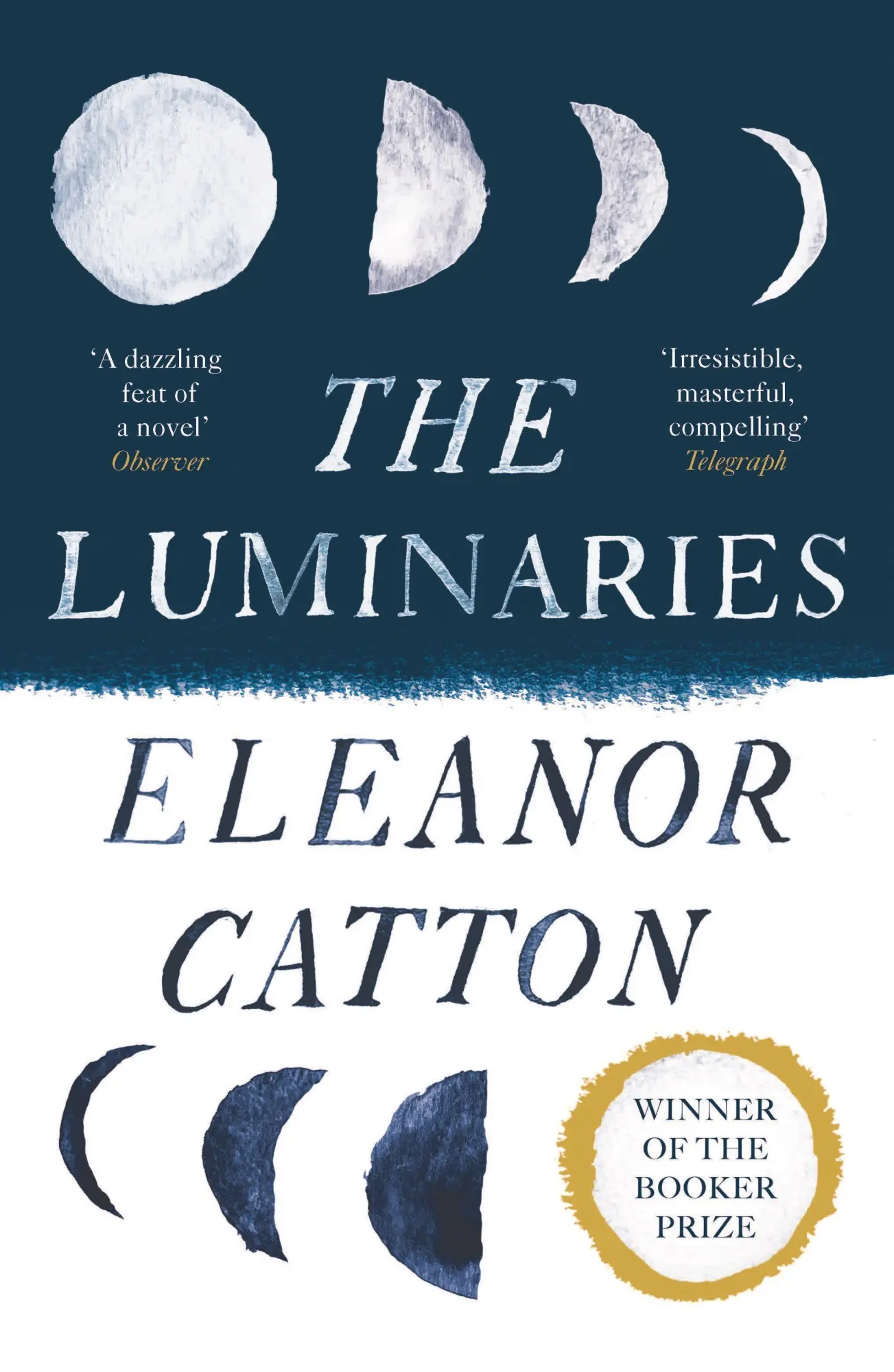 Cover: 9781783787265 | The Luminaries | Eleanor Catton | Taschenbuch | Paperback | Englisch
