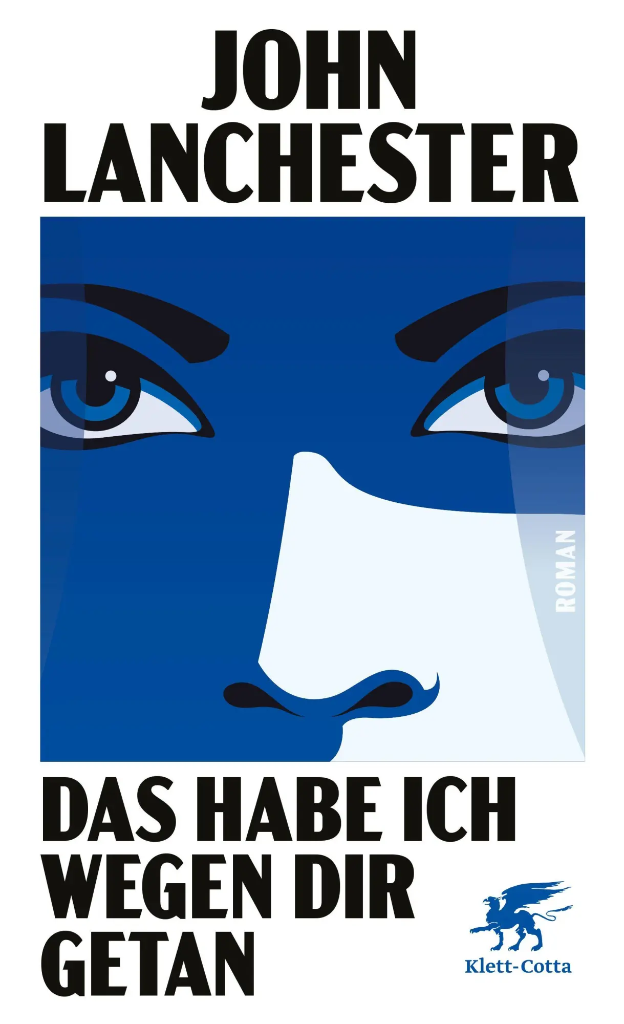 Cover: 9783608967265 | Das habe ich wegen dir getan | Roman | John Lanchester | Buch | 400 S.