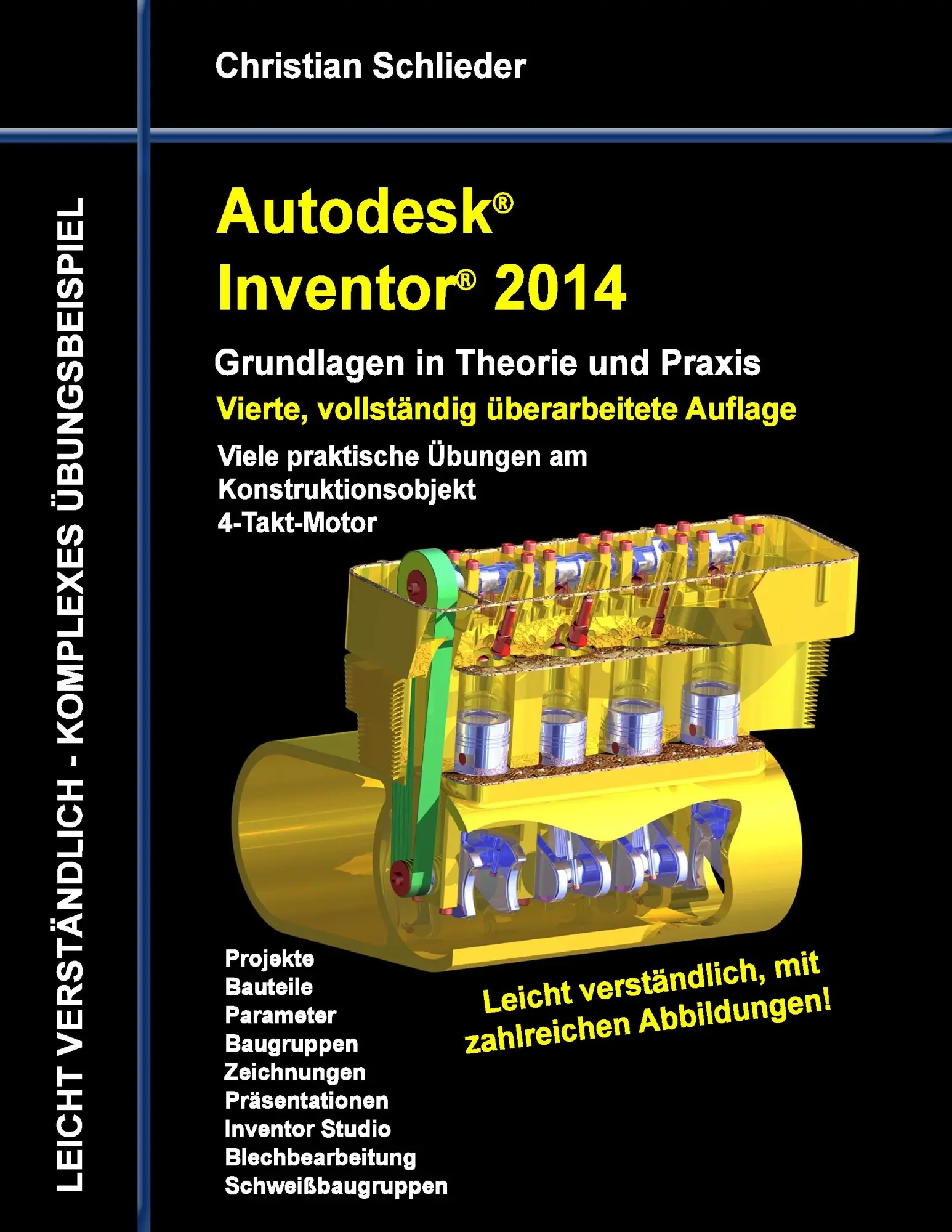 Cover: 9783732237265 | Autodesk Inventor 2014 - Grundlagen in Theorie und Praxis | Schlieder