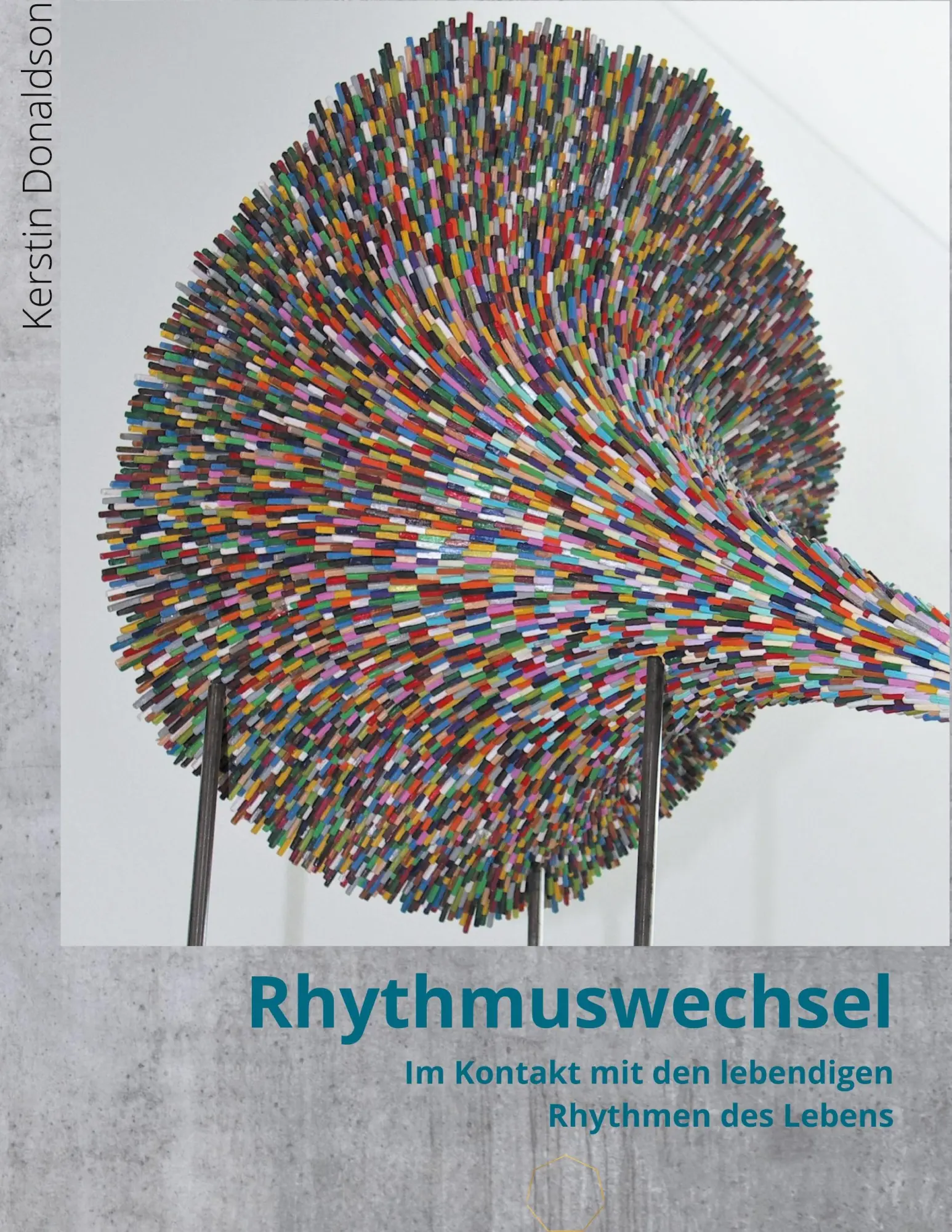 Cover: 9783752897265 | Rhythmuswechsel | Im Kontakt mit den lebendigen Rhythmen des Lebens.
