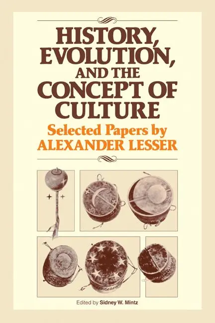 Cover: 9780521277365 | History, Evolution and the Concept of Culture | Lesser (u. a.) | Buch