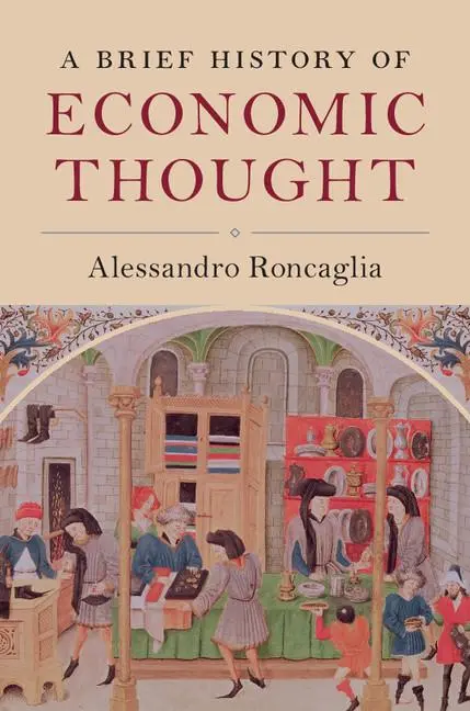 Cover: 9781316627365 | A Brief History of Economic Thought | Alessandro Roncaglia | Buch