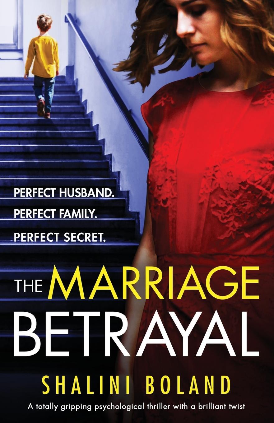 Cover: 9781786817365 | The Marriage Betrayal | Shalini Boland | Taschenbuch | Englisch | 2019