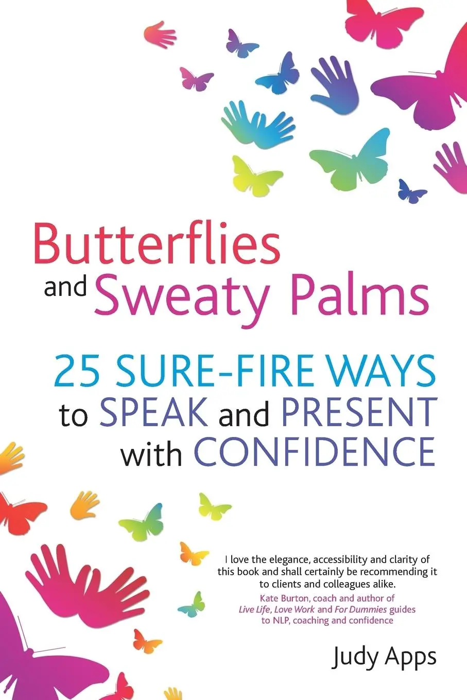 Cover: 9781845907365 | Butterflies and Sweaty Palms | Judy Apps | Taschenbuch | Englisch