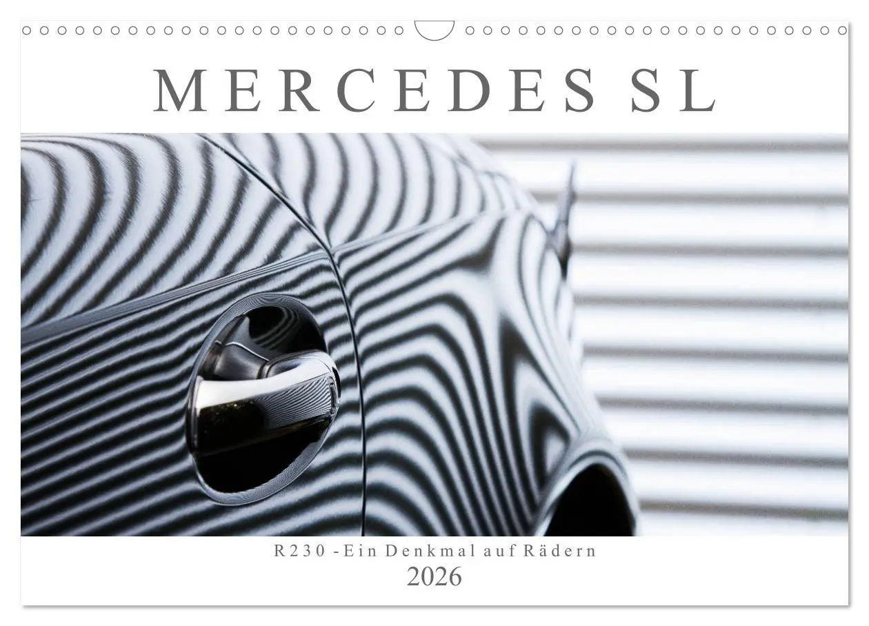 Cover: 9783457867365 | Mercedes SL R230 - Ein Denkmal auf Rädern (Wandkalender 2026 DIN A3...