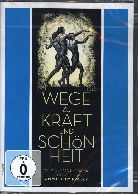 Wege zu Kraft und Schönheit