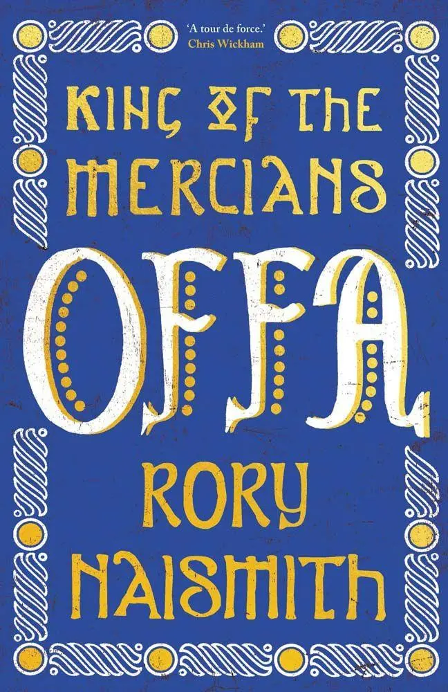 Cover: 9780300257465 | Offa | King of the Mercians | Rory Naismith | Buch | Englisch | 2026