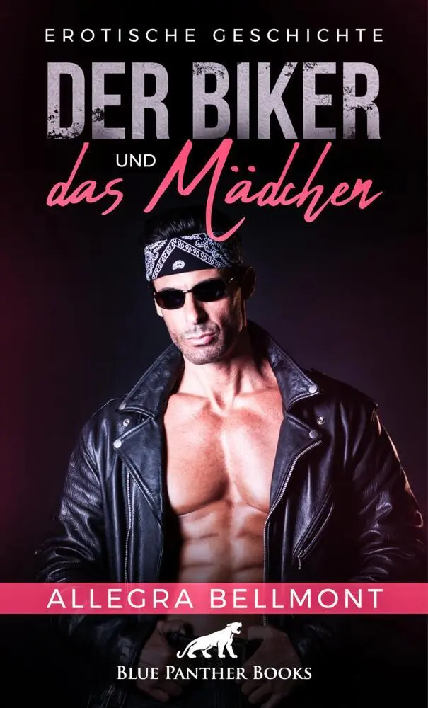Cover: 9783756147465 | Der Biker und das Mädchen Erotische Geschichte | Allegra Bellmont