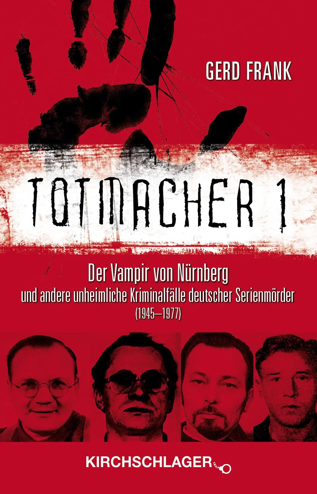 Cover: 9783934277465 | Totmacher 1 | Gerd Frank | Taschenbuch | Totmacher | 200 S. | Deutsch