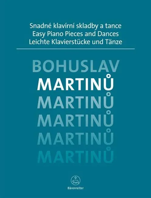 Cover: 9790260107465 | Leichte Klavierstücke und Tänze | Bohuslav Martinu | Broschüre | 32 S.