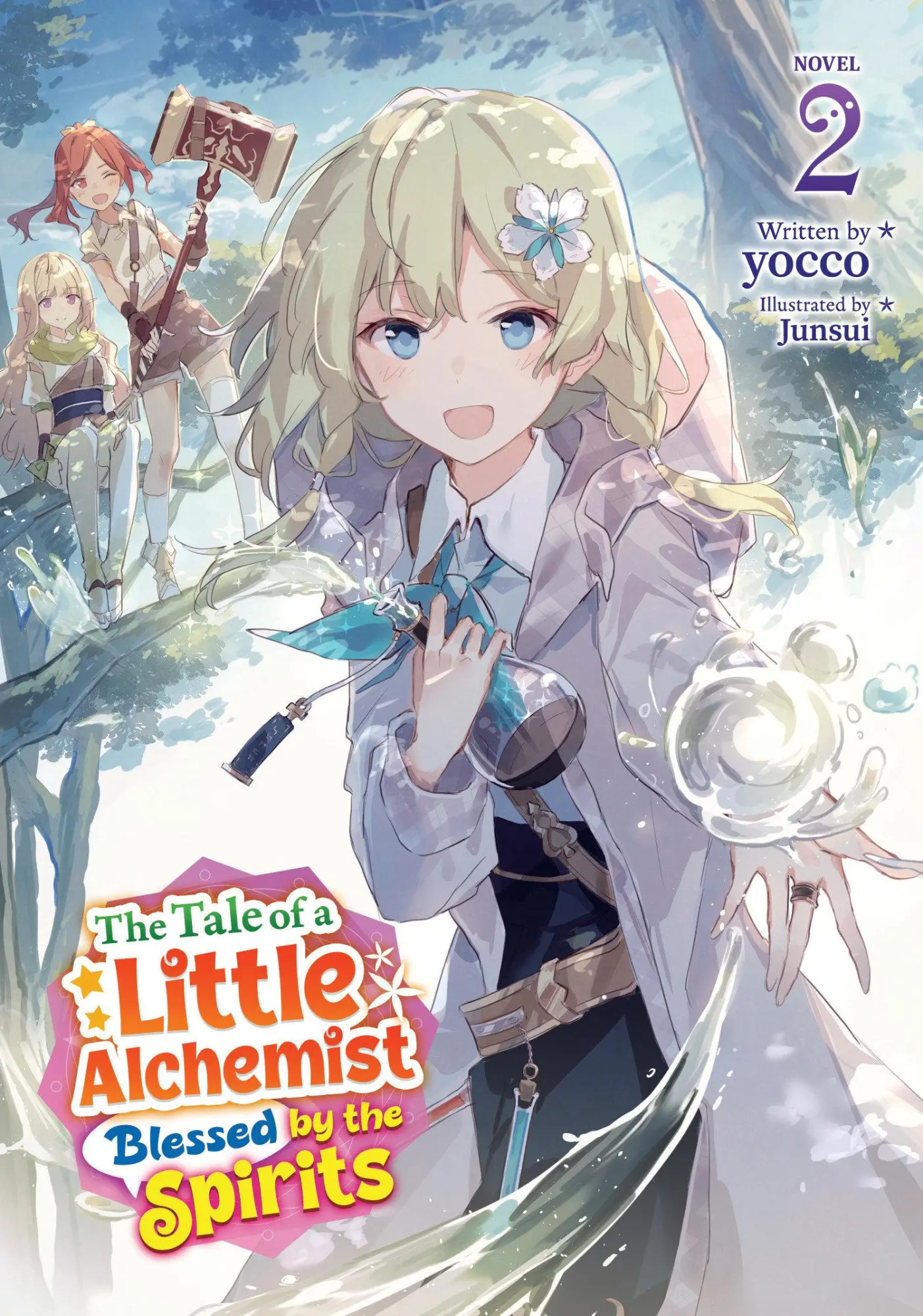 Cover: 9798895617465 | The Tale of a Little Alchemist Blessed by the Spirits (Light Novel)...