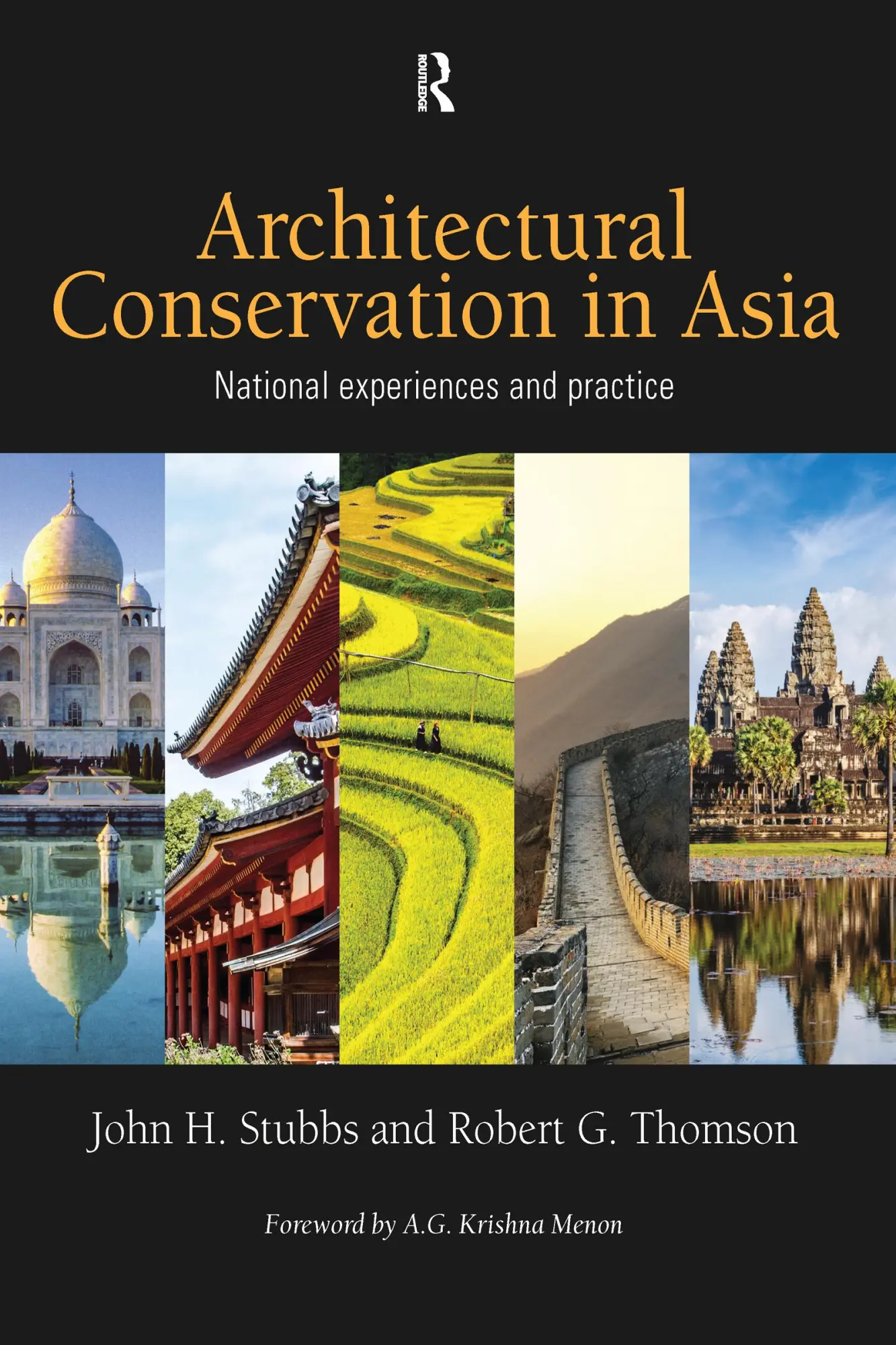 Cover: 9781032097565 | Architectural Conservation in Asia | National Experiences and Practice