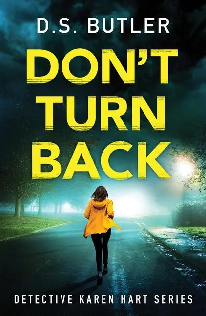 Cover: 9781542017565 | Don't Turn Back | D S Butler | Taschenbuch | Kartoniert / Broschiert