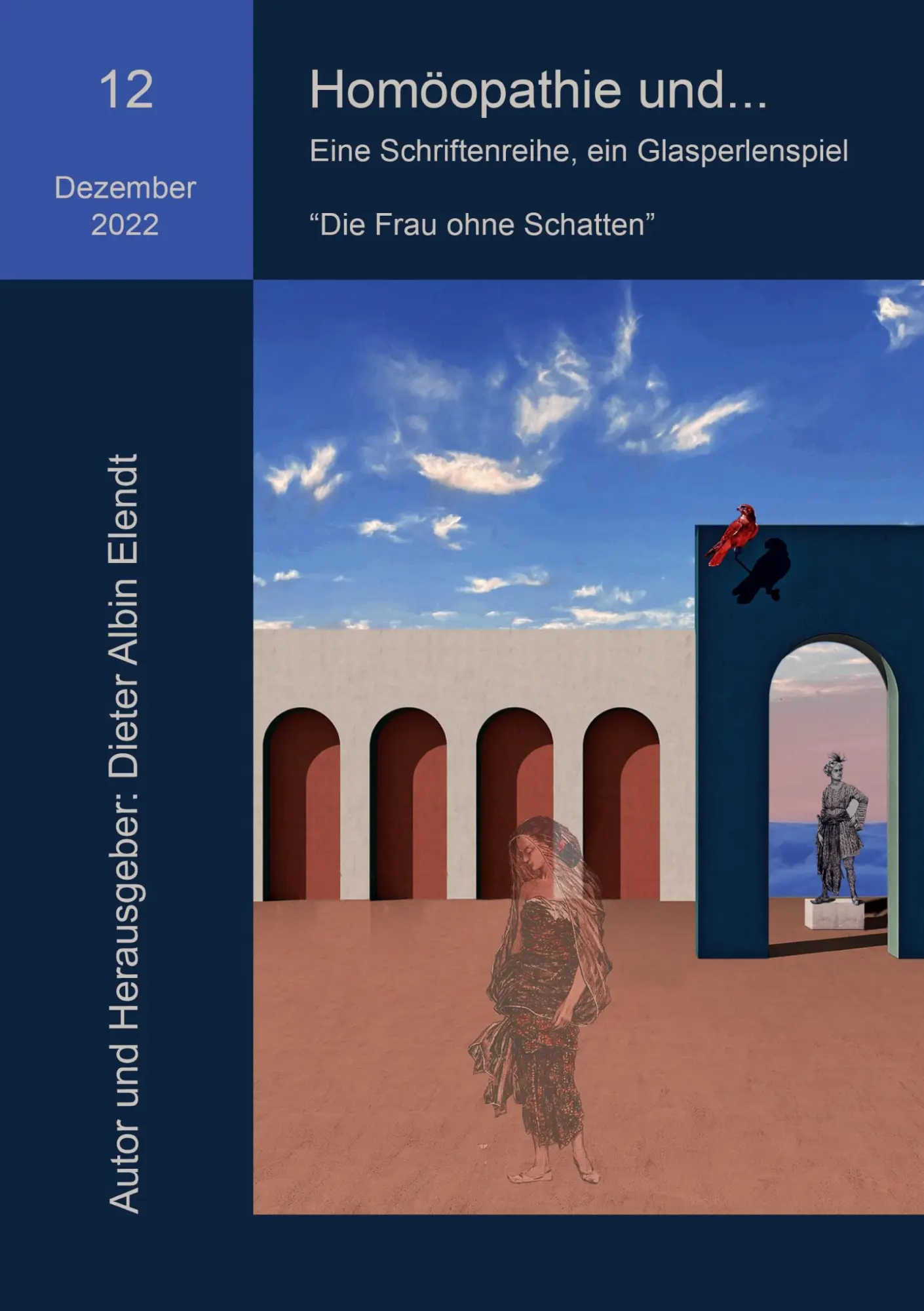 Cover: 9783756827565 | Homöopathie und... "Die Frau ohne Schatten" | Dieter Albin Elendt