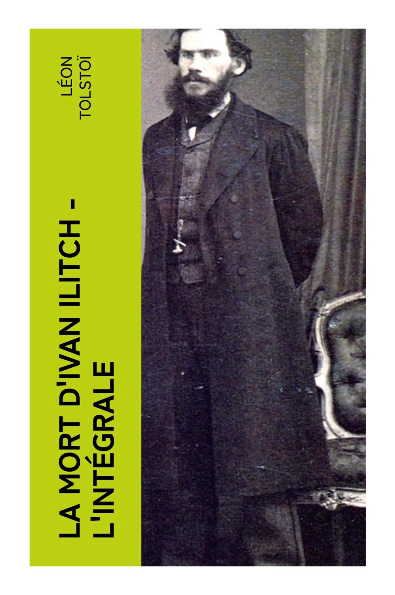 Cover: 9788027377565 | La Mort d'Ivan Ilitch - L'intégrale | Léon Tolstoï | Taschenbuch