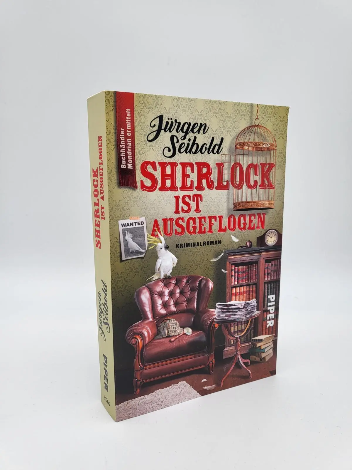 Bild: 9783492317665 | Sherlock ist ausgeflogen | Jürgen Seibold | Taschenbuch | 304 S. Bild: 9783492317665 | Sherlock ist ausgeflogen | Jürgen Seibold | Taschenbuch | 304 S.