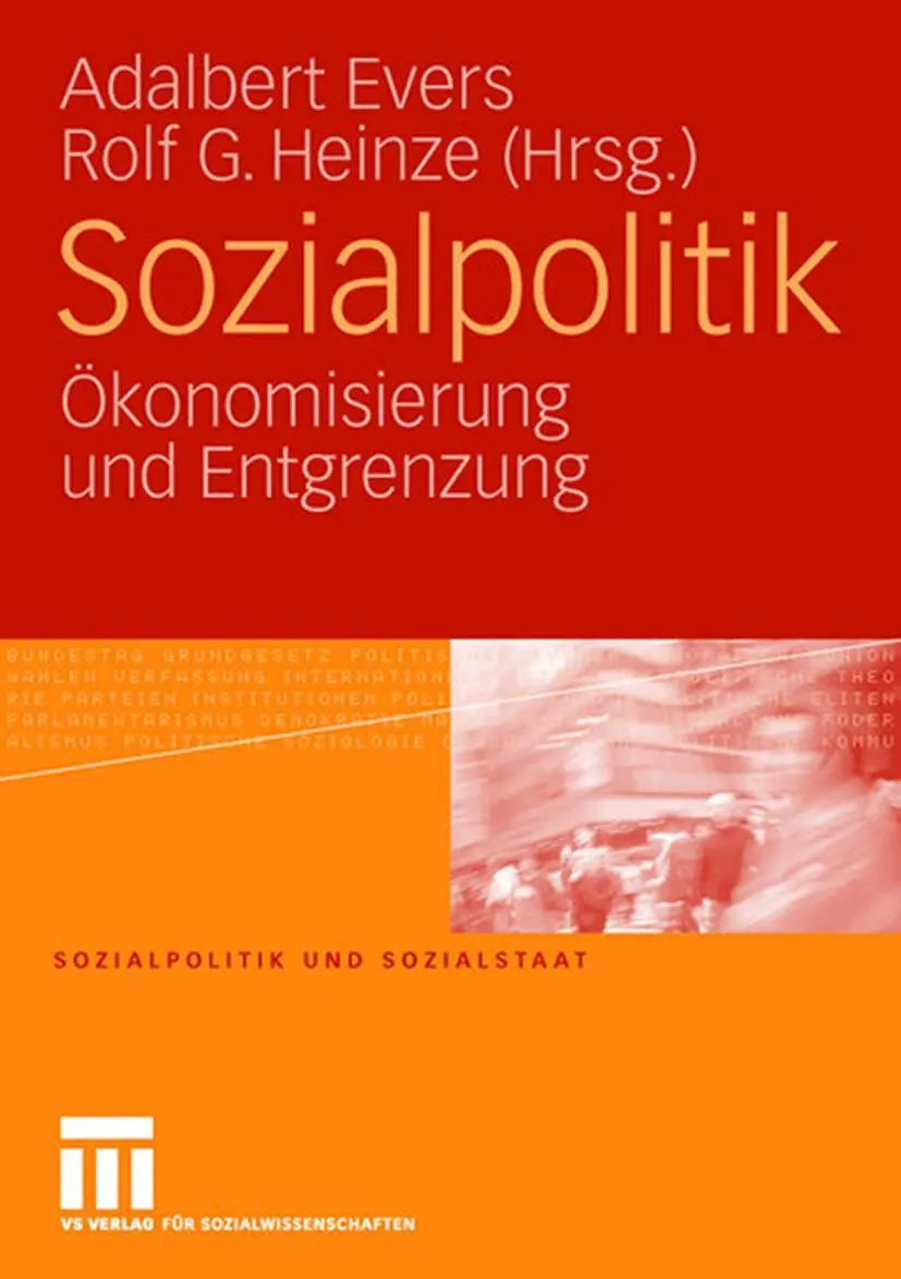 Cover: 9783531157665 | Sozialpolitik | Ökonomisierung und Entgrenzung | Heinze (u. a.) | Buch
