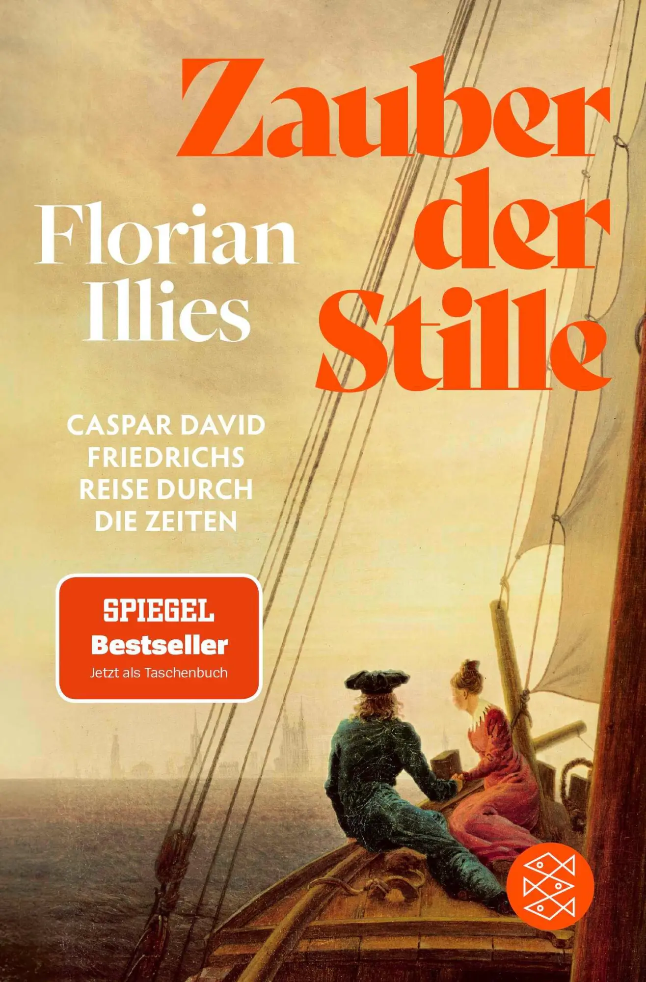 Cover: 9783596297665 | Zauber der Stille | Caspar David Friedrichs Reise durch die Zeiten