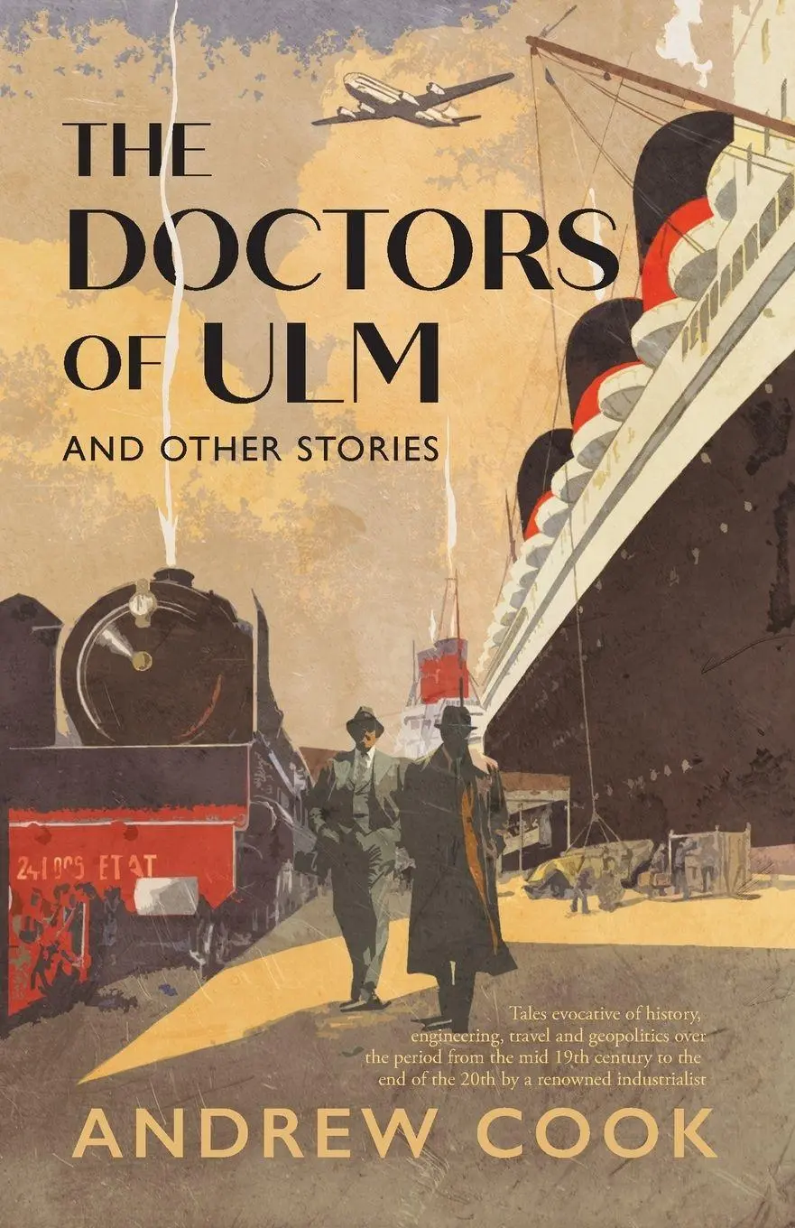 Cover: 9780993407765 | The Doctors of Ulm and Other Stories | Andrew Cook | Taschenbuch