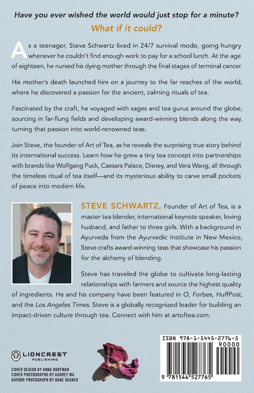 Rückseite: 9781544527765 | Art of Tea | A Journey of Ritual, Discovery, and Impact | Schwartz