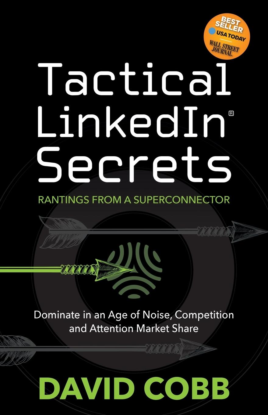 Cover: 9781631957765 | Tactical LinkedIn® Secrets | David Cobb | Taschenbuch | Englisch