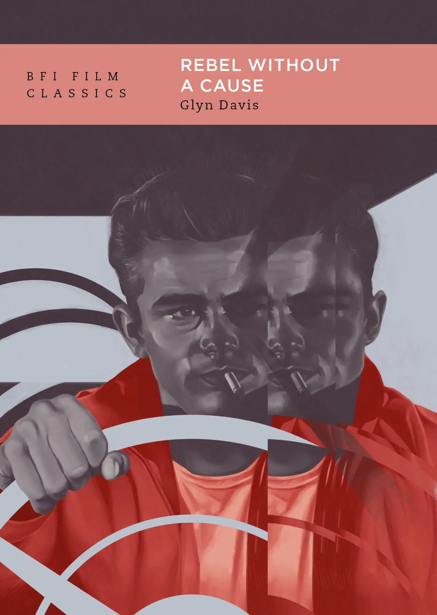 Cover: 9781839027765 | Rebel Without a Cause | Glyn Davis | Taschenbuch | BFI Film Classics