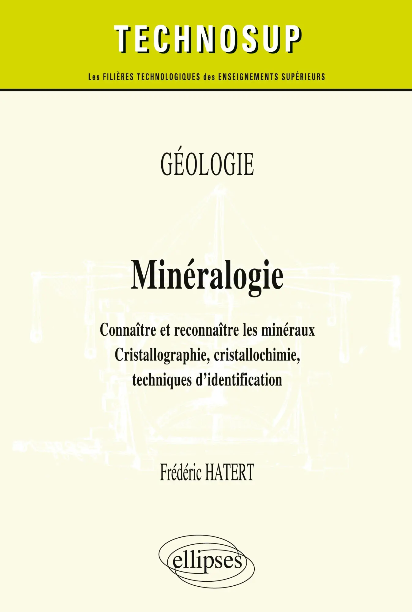 Cover: 9782340007765 | GÉOLOGIE - Minéralogie - Connaître et reconnaître les minéraux....
