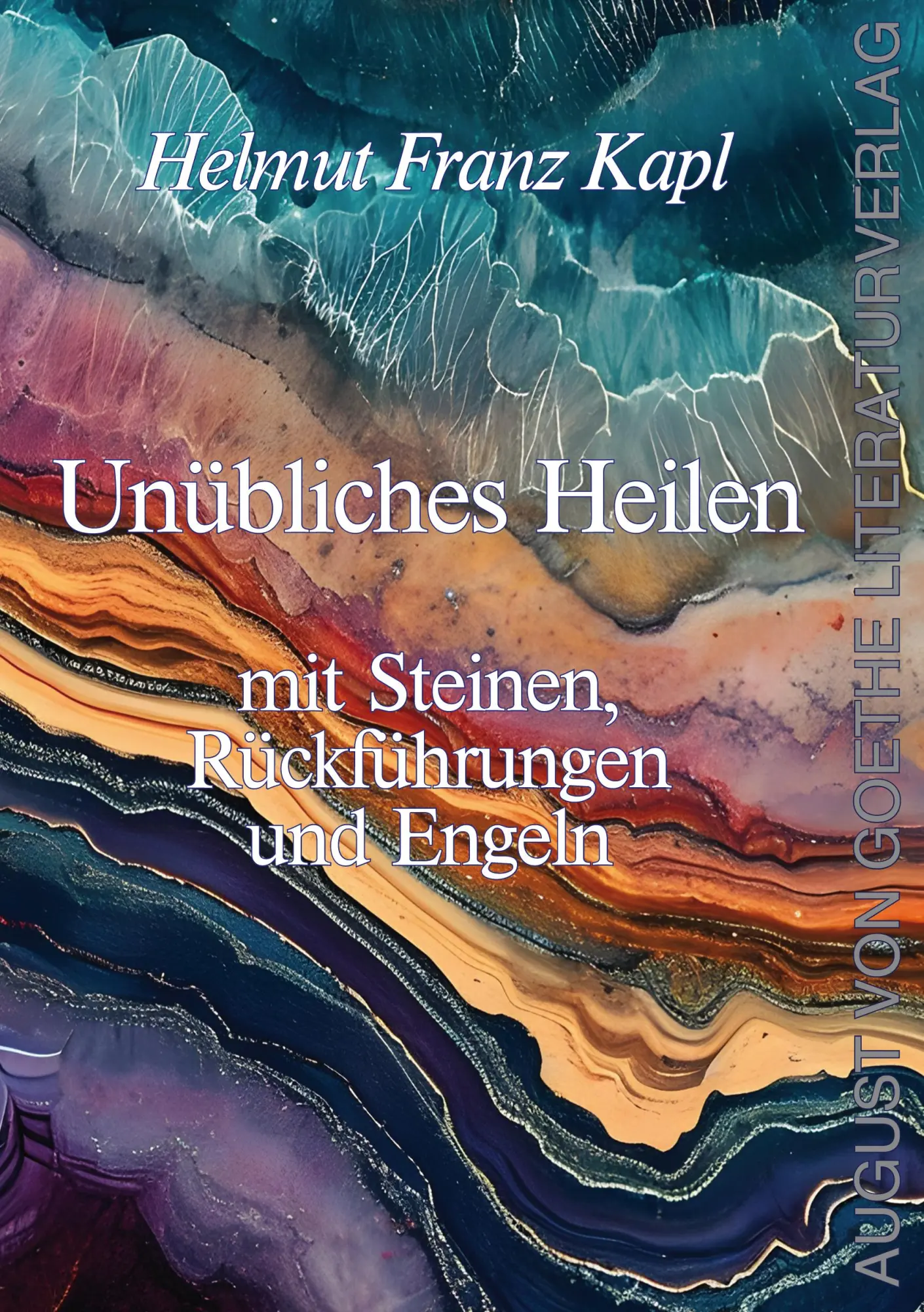 Cover: 9783837227765 | Unübliches Heilen mit Steinen, Rückführungen und Engeln | Kapl | Buch