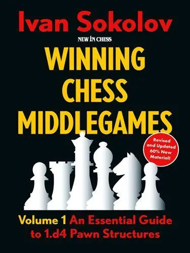Cover: 9789083387765 | Winning Chess Middlegames - Volume 1 (Revised) | Ivan Sokolov | Buch