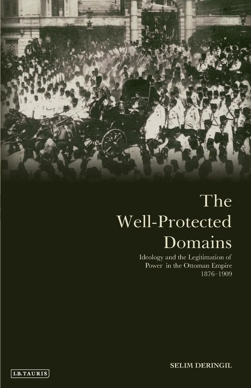 Cover: 9781848857865 | The Well-protected Domains | Selim Deringil | Taschenbuch | Englisch
