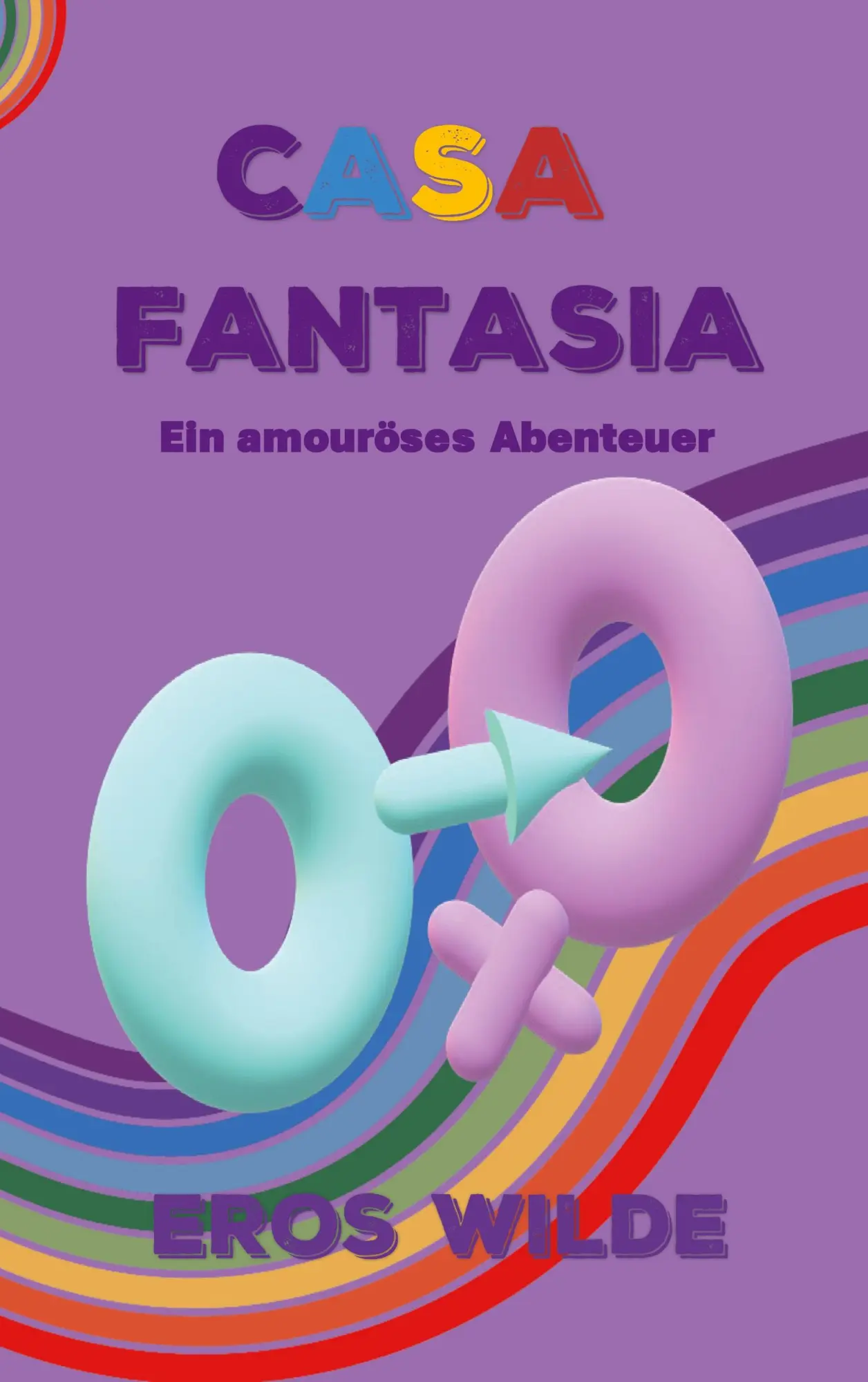Cover: 9783695727865 | Casa Fantasia | Ein amouröses Abenteuer | Eros Wilde | Taschenbuch