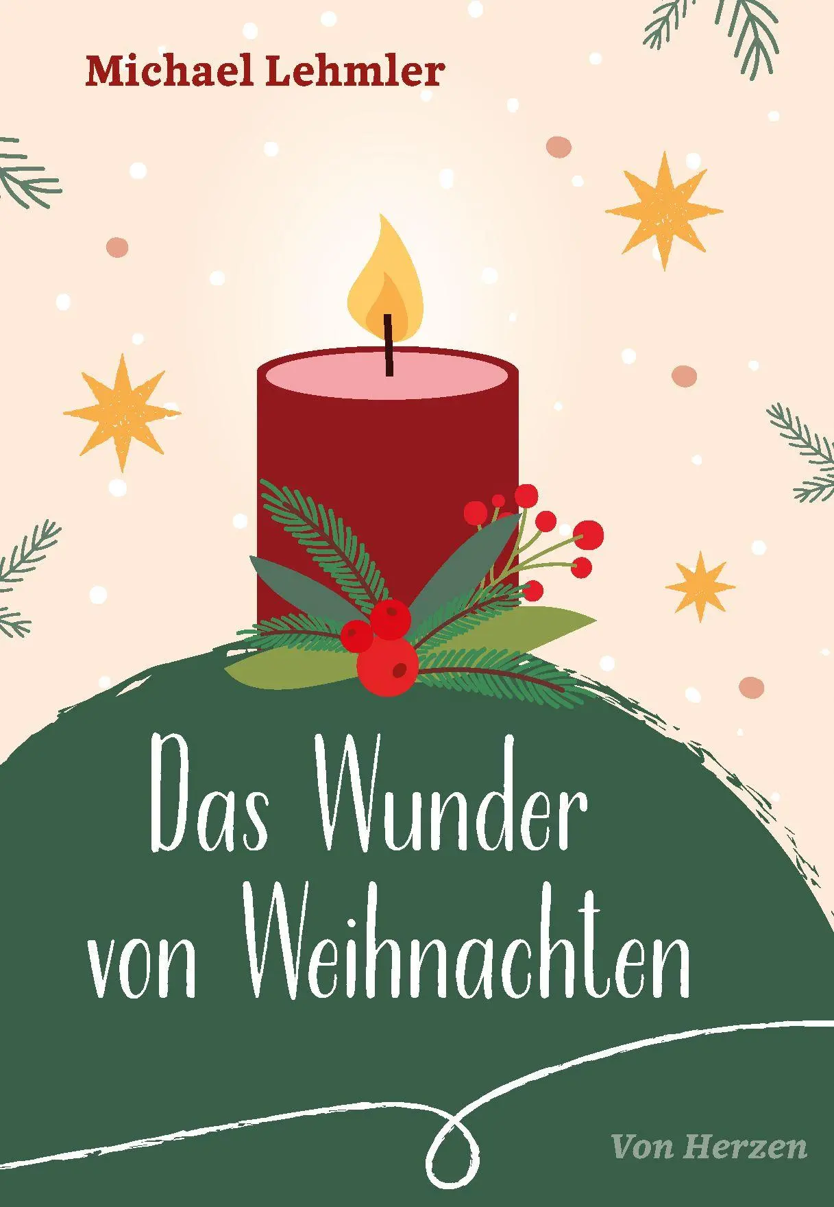 Cover: 9783790217865 | Das Wunder von Weihnachten | Michael Lehmler | Broschüre | 32 S.