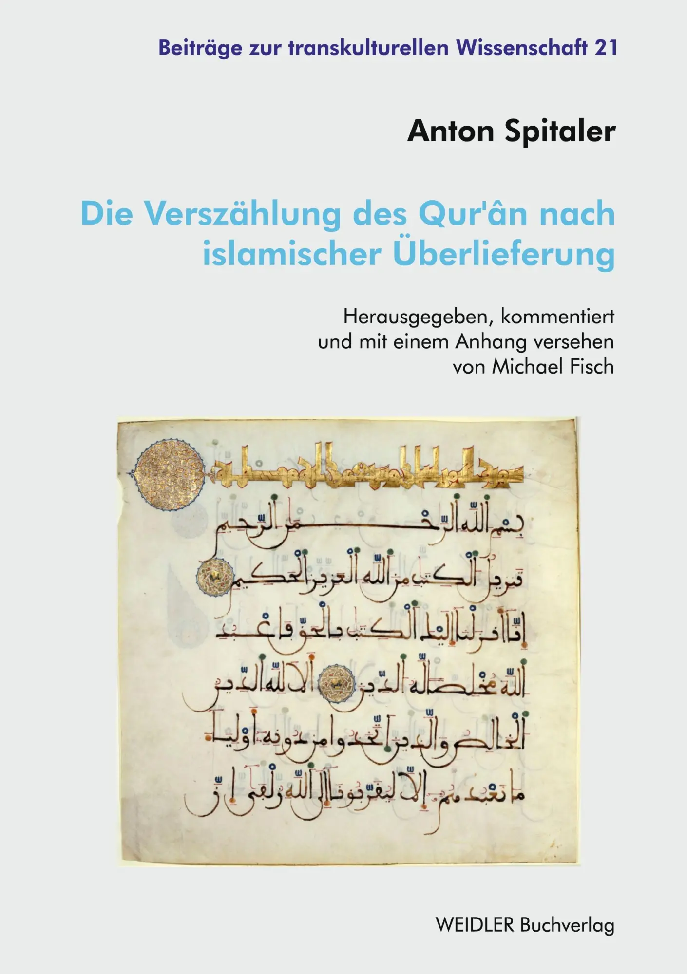 Cover: 9783896937865 | Die Verszählung des Qur'ân nach islamischer Überlieferung | Spitaler