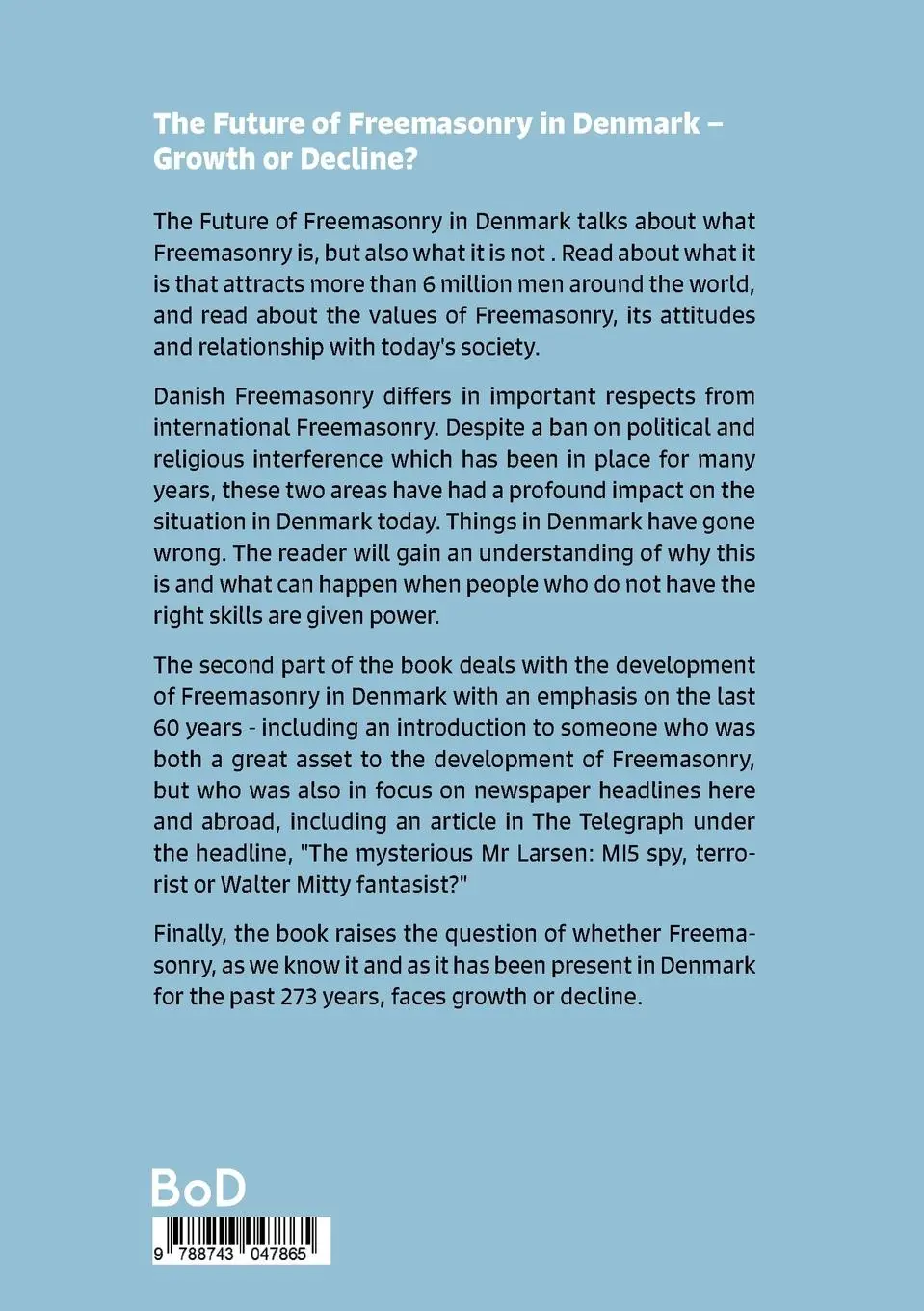 Rückseite: 9788743047865 | The Future of Freemasonry in Denmark | Growth or Decline? | Okholm